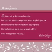 Carte de voeux : &quot;A une femme&quot;, V. Hugo