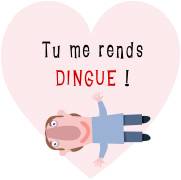 Carte de voeux : Tu me rends dingue !