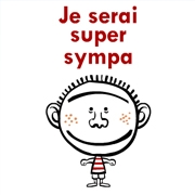 Carte de voeux : Je serai super sympa