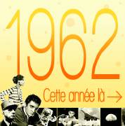 Carte de voeux : Ça s'est passé en 1962